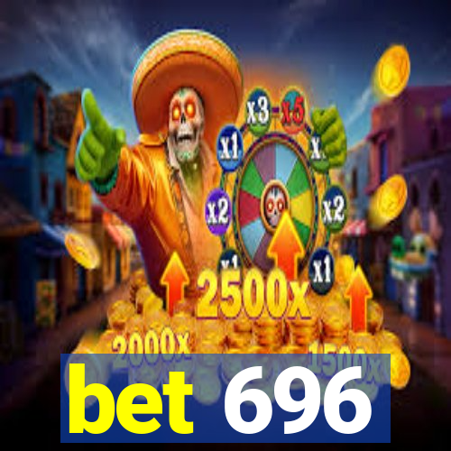 bet 696